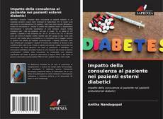 Обложка Impatto della consulenza al paziente nei pazienti esterni diabetici