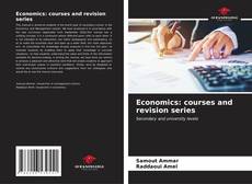 Couverture de Economics: courses and revision series