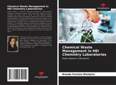 Capa do livro de Chemical Waste Management in HEI Chemistry Laboratories 