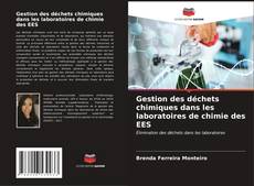 Gestion des déchets chimiques dans les laboratoires de chimie des EES kitap kapağı