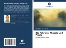 Die Führung: Theorie und Praxis kitap kapağı
