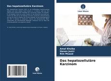 Couverture de Das hepatozelluläre Karzinom