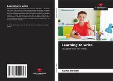 Bookcover of Learning to write