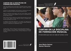 CANTAR EN LA DISCIPLINA DE FORMACIÓN MUSICAL的封面