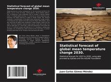 Capa do livro de Statistical forecast of global mean temperature change 2030. 