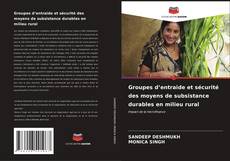 Buchcover von Groupes d’entraide et sécurité des moyens de subsistance durables en milieu rural