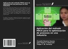 Aplicación del método PDCA para la optimización de procesos en una industria的封面
