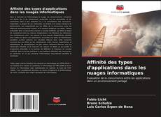Buchcover von Affinité des types d'applications dans les nuages informatiques