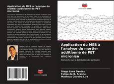 Portada del libro de Application du MEB à l'analyse du mortier additionné de PET micronisé