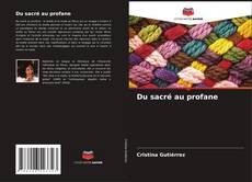 Bookcover of Du sacré au profane