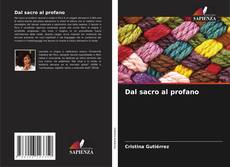 Bookcover of Dal sacro al profano