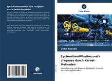 Buchcover von Systemidentifikation und -diagnose durch Kernel-Methoden