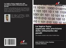Portada del libro de La logica fuzzy applicata alla previsione dello slittamento dei pendii