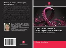 Bookcover of Cancro da mama e anticorpos antinucleares