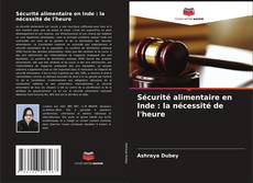 Обложка Sécurité alimentaire en Inde : la nécessité de l'heure