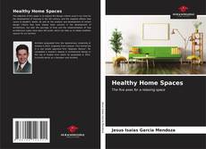 Capa do livro de Healthy Home Spaces 