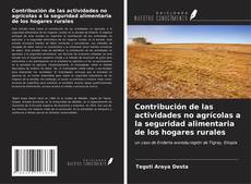 Buchcover von Contribución de las actividades no agrícolas a la seguridad alimentaria de los hogares rurales