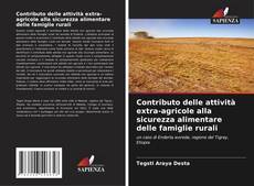 Обложка Contributo delle attività extra-agricole alla sicurezza alimentare delle famiglie rurali