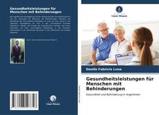 Buchcover von Gesundheitsleistungen für Menschen mit Behinderungen