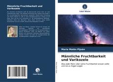 Bookcover of Männliche Fruchtbarkeit und Varikozele