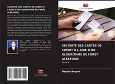 Обложка SÉCURITÉ DES CARTES DE CRÉDIT À L'AIDE D'UN ALGORITHME DE FORÊT ALÉATOIRE