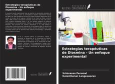 Buchcover von Estrategias terapéuticas de Diosmina - Un enfoque experimental