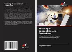 Bookcover of Training di concentrazione StressLess