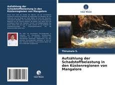 Bookcover of Aufzählung der Schadstoffbelastung in den Küstenregionen von Mangalore