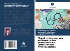 Buchcover von Charakterisierung von antibakteriellen Substanzen aus terrestrischen Actinobakterien