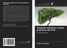 Buchcover von Finanzas islámicas: Casos prácticos del CCG