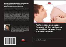 Buchcover von Préférences des sages-femmes et des patientes en matière de positions d'accouchement