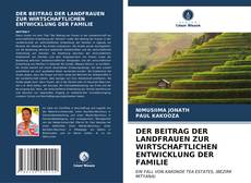 Buchcover von DER BEITRAG DER LANDFRAUEN ZUR WIRTSCHAFTLICHEN ENTWICKLUNG DER FAMILIE
