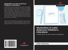 Couverture de Illustration in Latin American Children's Literature