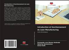 Introduction et fonctionnement du Lean Manufacturing的封面