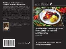 Portada del libro de Sertão de Cratéus: grabar y rescatar la cultura alimentaria