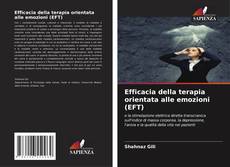 Capa do livro de Efficacia della terapia orientata alle emozioni (EFT) 