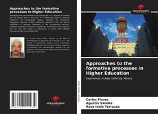 Portada del libro de Approaches to the formative processes in Higher Education