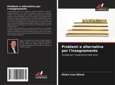 Buchcover von Problemi e alternative per l'insegnamento