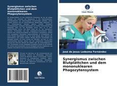 Buchcover von Synergismus zwischen Blutplättchen und dem mononuklearen Phagozytensystem
