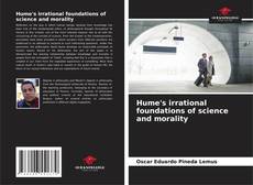 Capa do livro de Hume's irrational foundations of science and morality 