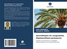 Capa do livro de Geschäftsplan für ausgewählte Ölpalmen(Elaeis guineensis) 