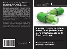 Portada del libro de Reseña sobre la estatina: fármaco de primera línea para el tratamiento de la hiperlipidemia