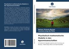 Capa do livro de Physikalisch-mathematische Modelle in den Agrarwissenschaften 
