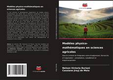 Modèles physico-mathématiques en sciences agricoles kitap kapağı