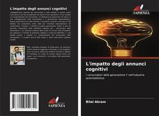 Couverture de L'impatto degli annunci cognitivi