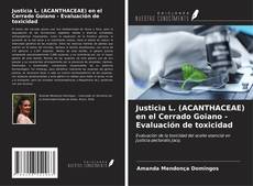 Capa do livro de Justicia L. (ACANTHACEAE) en el Cerrado Goiano - Evaluación de toxicidad 
