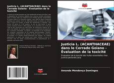 Portada del libro de Justicia L. (ACANTHACEAE) dans le Cerrado Goiano - Évaluation de la toxicité