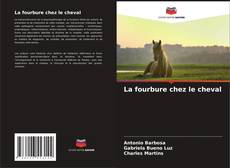 Bookcover of La fourbure chez le cheval