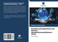 Buchcover von Kundenzufriedenheit mit Online-Handelstransaktionen - 2023