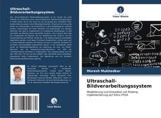 Ultraschall-Bildverarbeitungssystem kitap kapağı